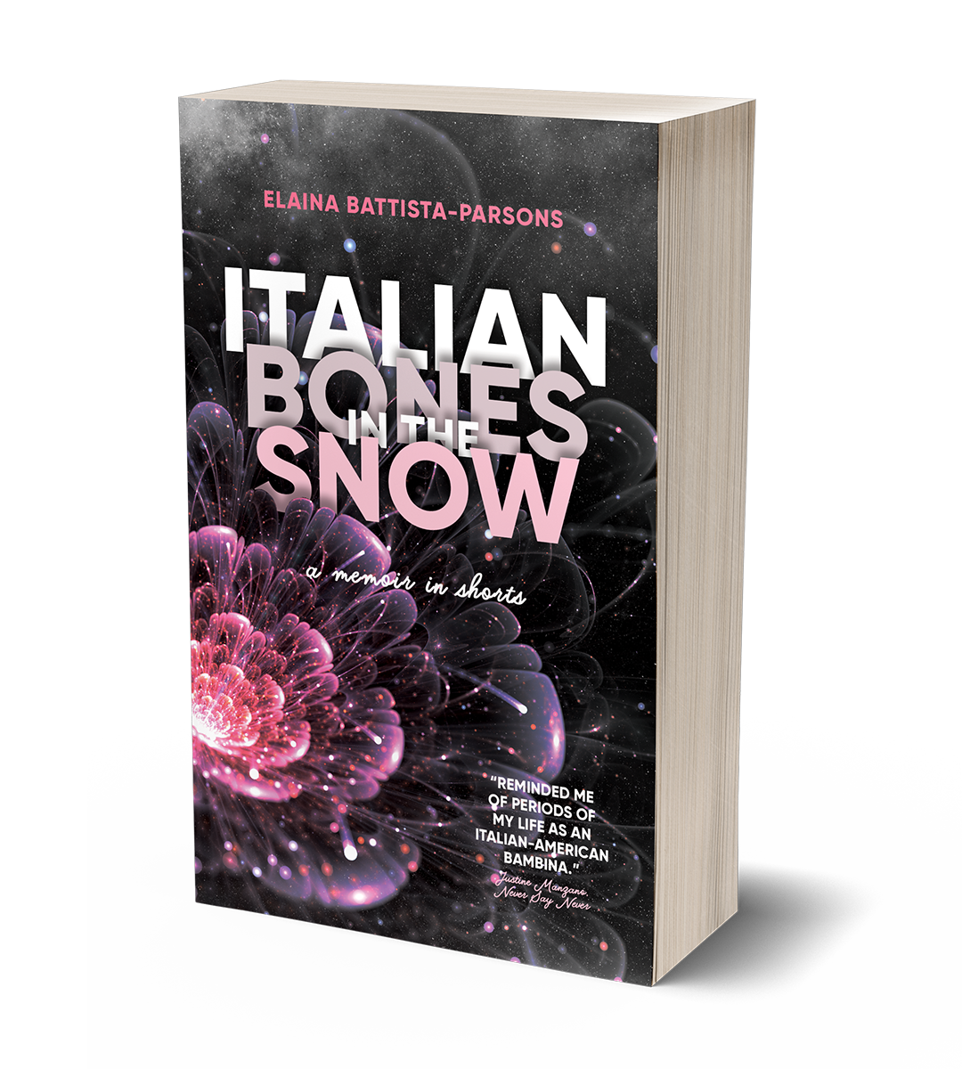 Italian Bones in the Snow by Elaina Battista-Parsons