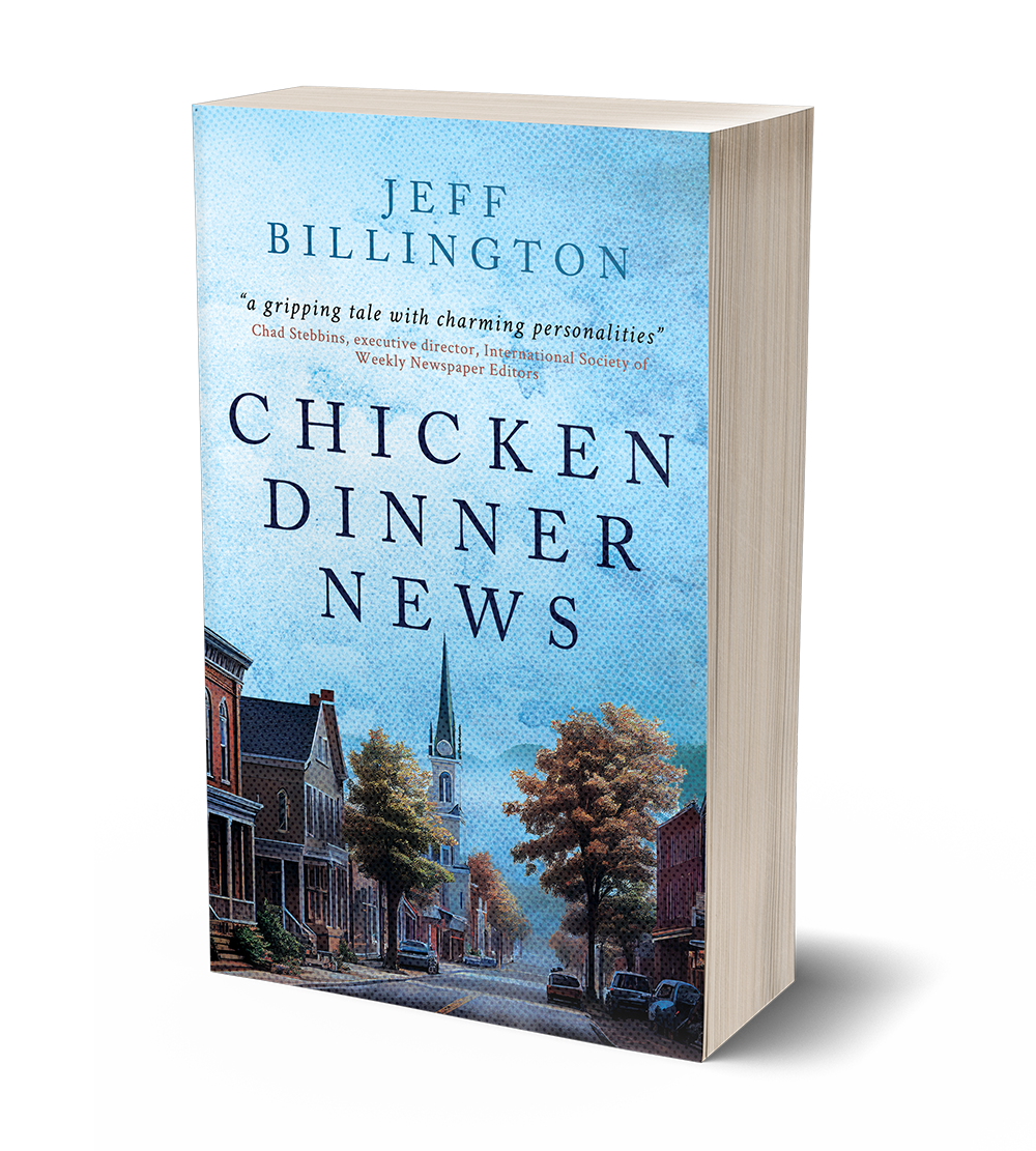Chicken Dinner News by Jeff Billington
