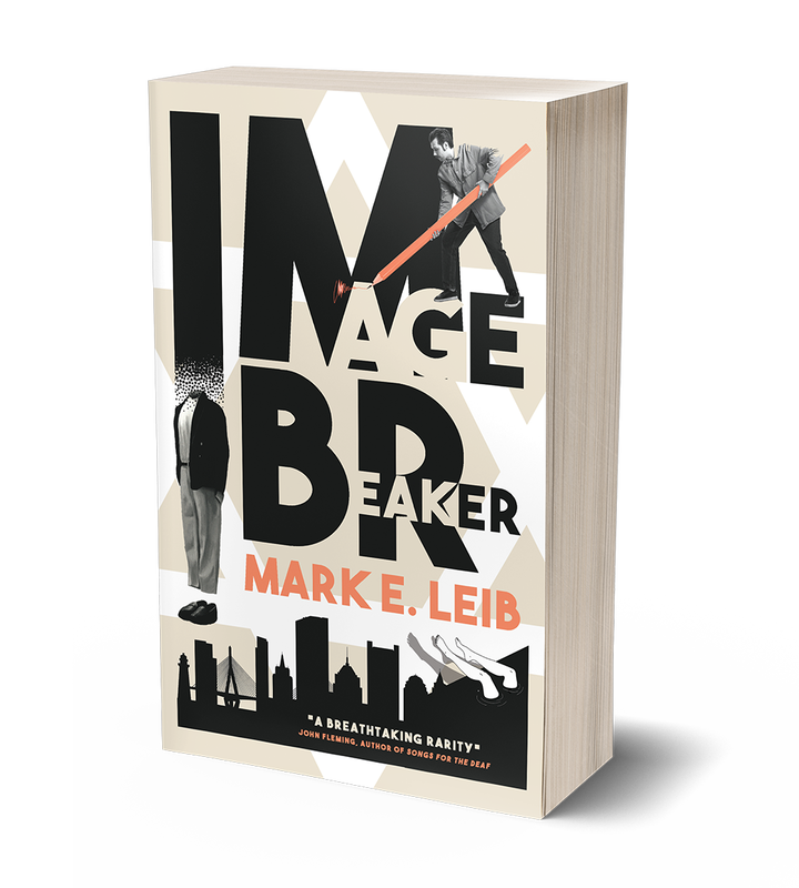 Image Breaker by Mark E. Leib